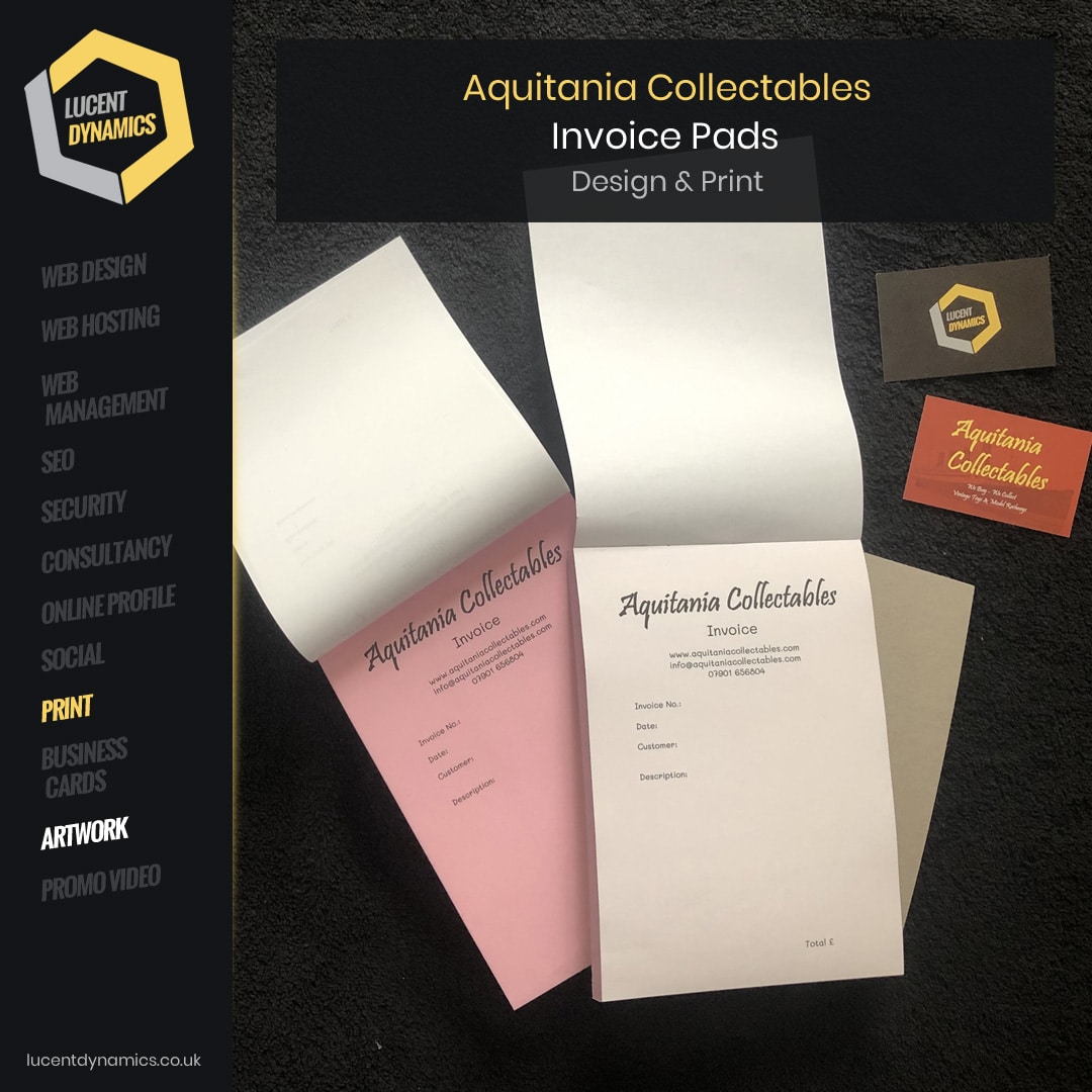 Invoice Pads (NCR's) Designed and Printed for Aquitania Collectables by Lucent Dynamics Bournemouth
